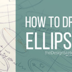 how to draw ellipses freehand