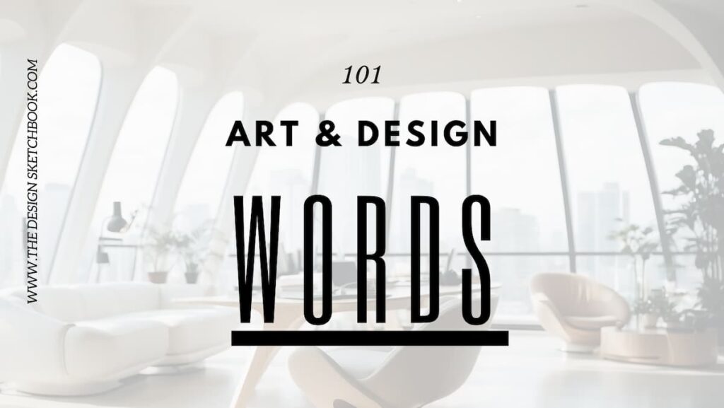 101 Art and Design Words for Designers 1200