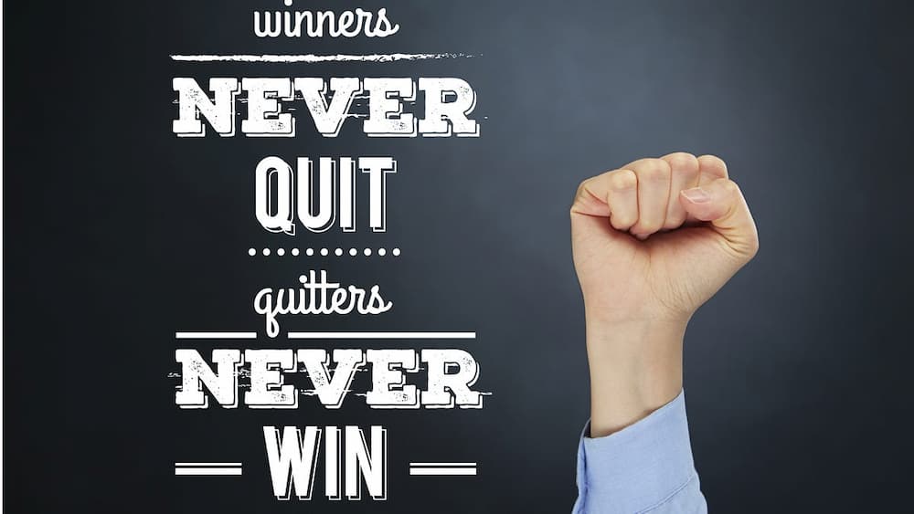 Winners never quit. Quitters never win.